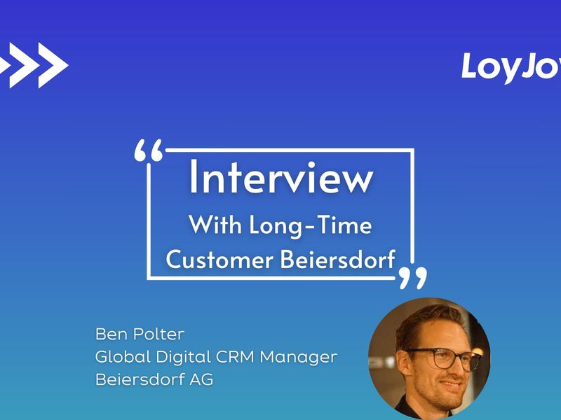 Interview With Long-Time Customer Beiersdorf. Ben Polter is global digital CRM Manager at Beiersdorf.