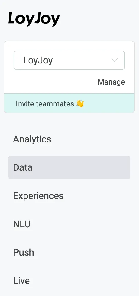 The left side of the LoyJoy platform, where you can find the features Analytics, Data, Agents, NLU, Push, Live.
