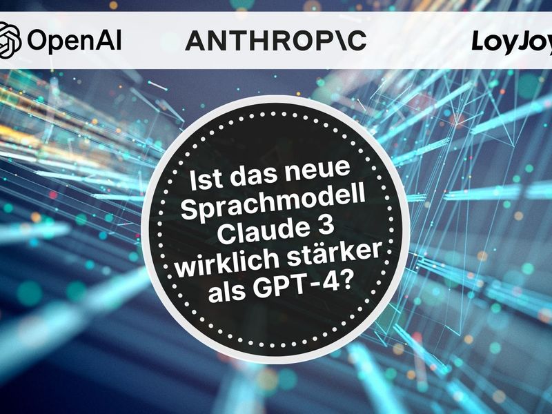 Ist das neue Sprachmodell Claude 3 wirklich stärker als GPT-4?
