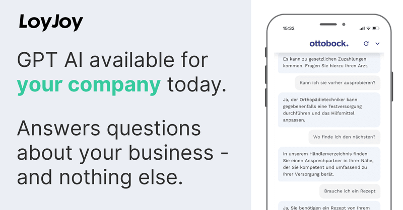 On the left hand side it is mentioned that the GPT AI is available for your company today and that it answers questions about your business and nothing else. On the right hand side a smartphone with an opened Chatbot that was created using the LoyJoy Platform is shown. 