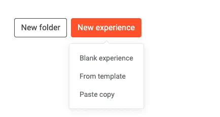 The icon "New experience", where you can select "From template" to create your experience.