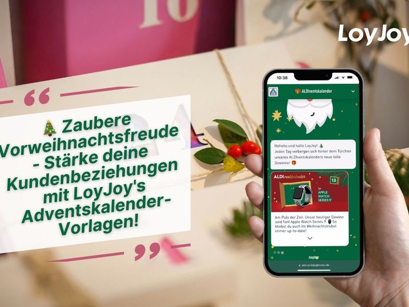 Zaubere Vorweihnachtsfreude - Stärke deine Kundenbeziehungen mit LoyJoy's Adventskalender-Vorlagen