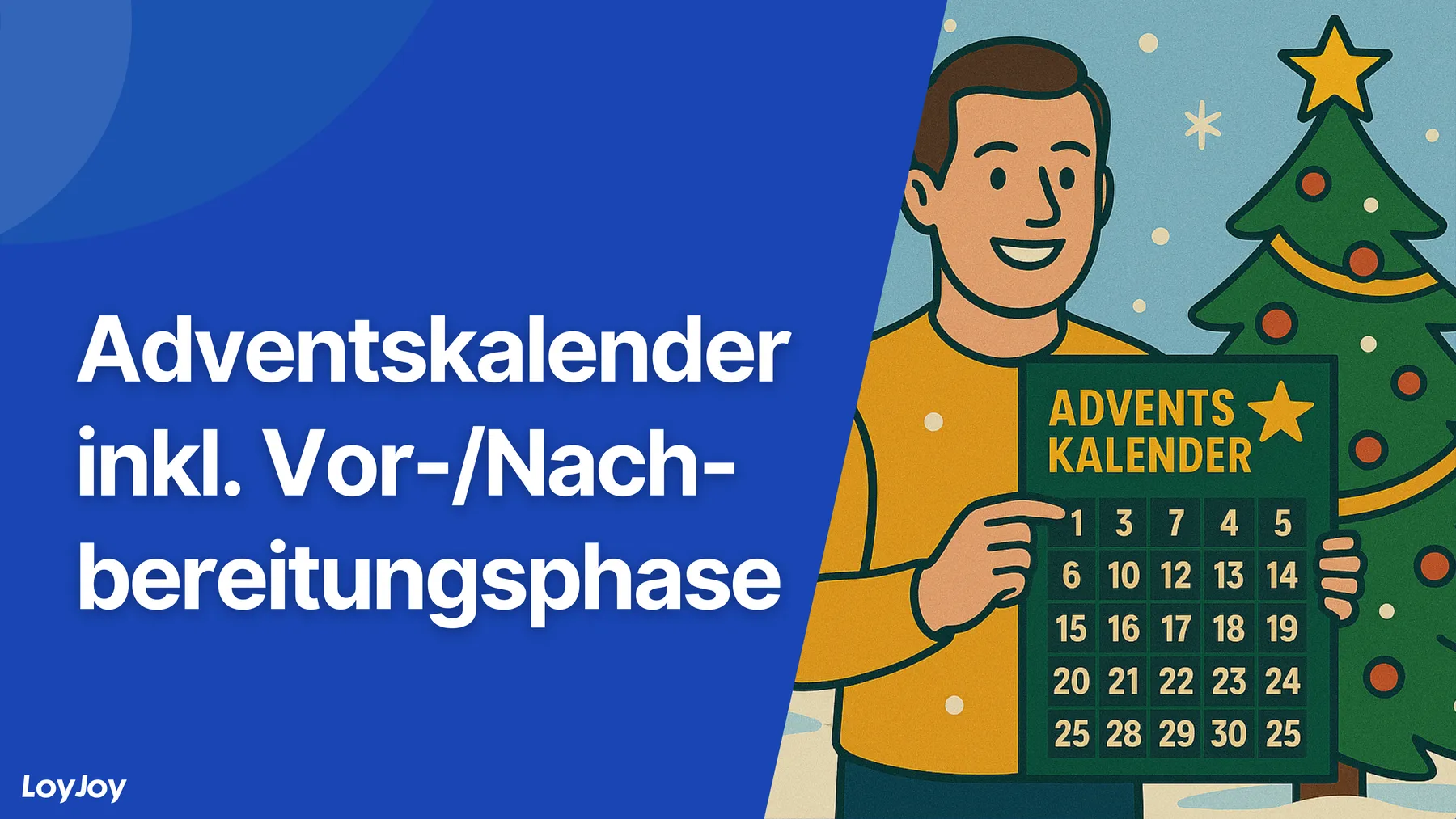 Adventskalender: Vorlage mit Vor- und Nachphase