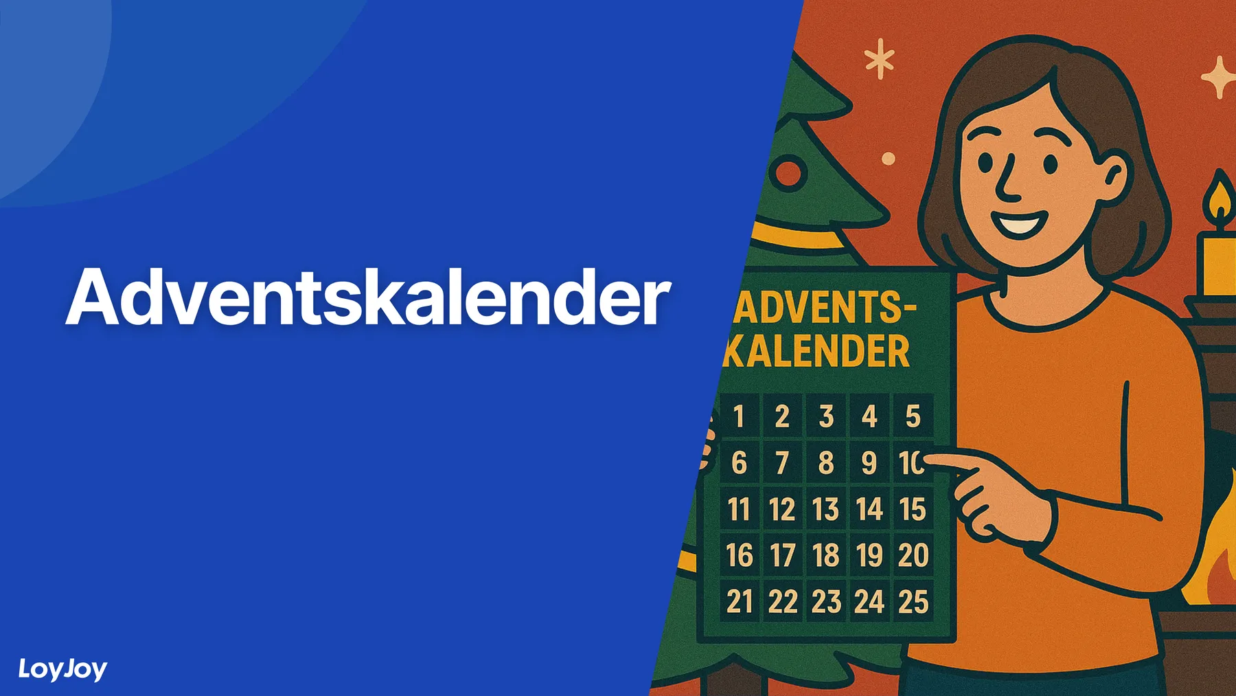 Adventskalender: Vorlage für tägliche Kampagnen