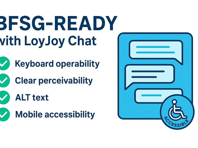 Accessibility in LoyJoy Chats: How You Meet BFSG Requirements