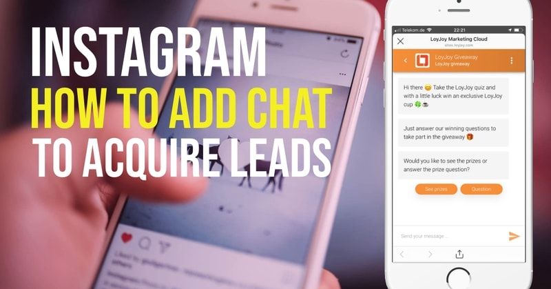 Instagram Chatbots for More Leads in 5 Steps