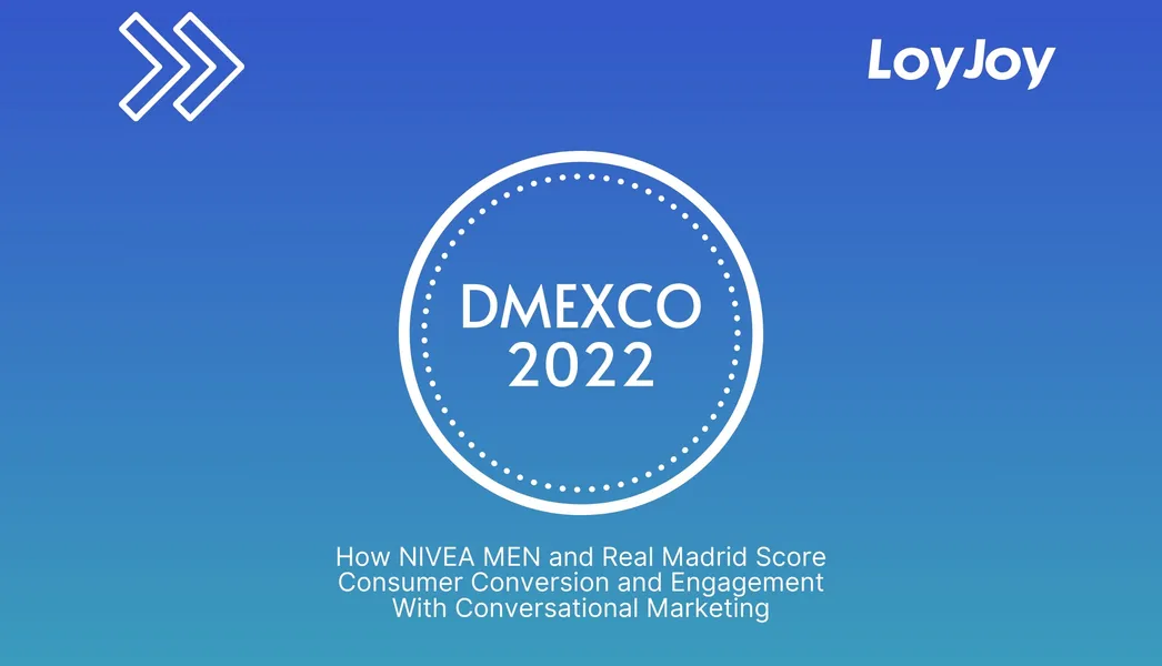DMEXCO 2022. How NIVEA MEN and Real Madrid Score Consumer Conversion and Engagement With Conversational Marketing.