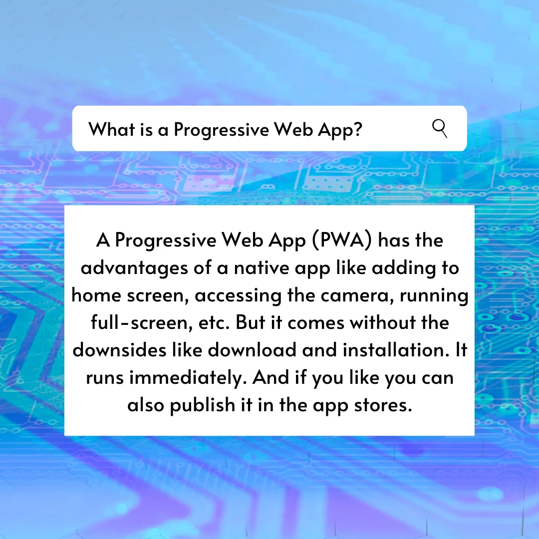 A search bar and the answer to the question: What is a Progressice Web App?