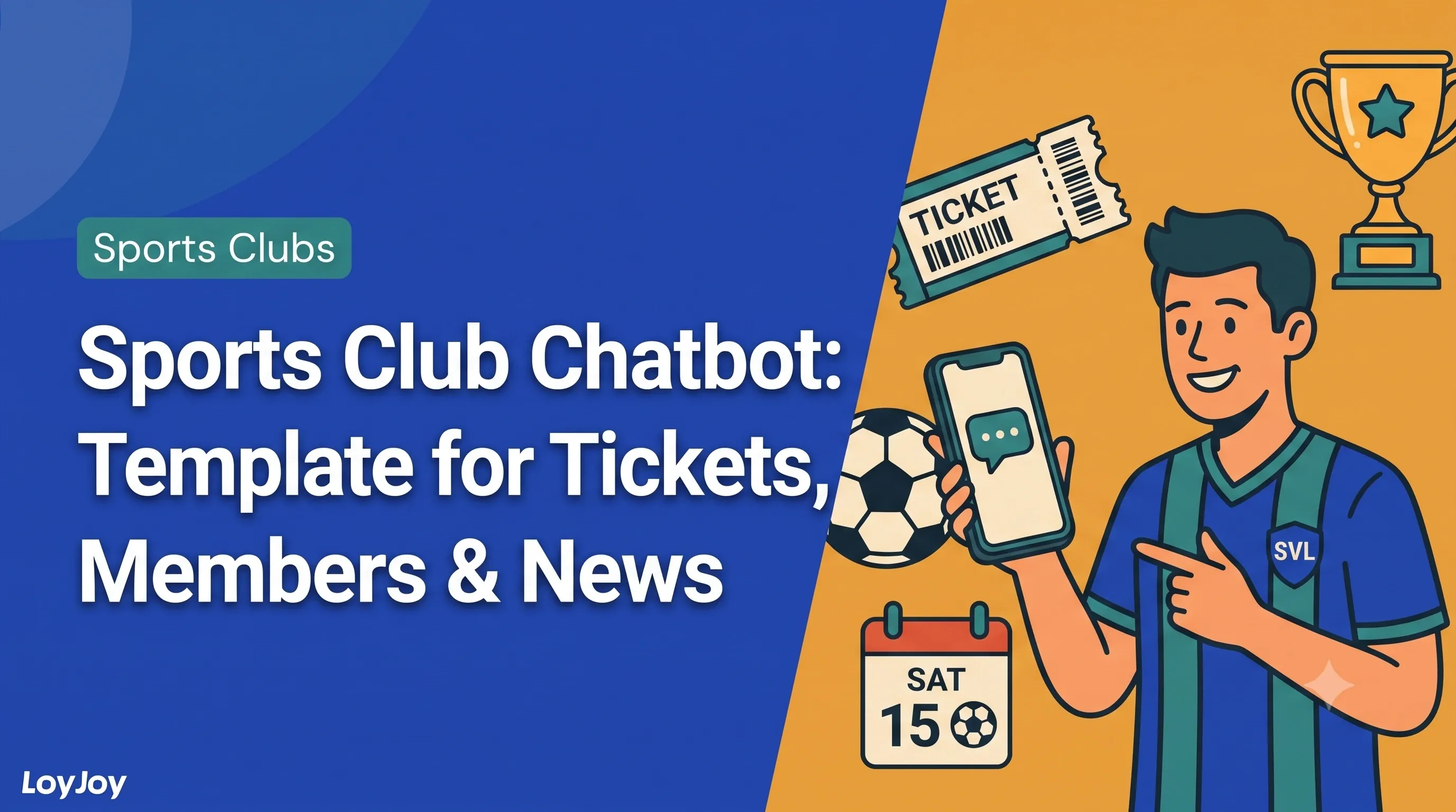 Sports Club Chatbot: Tickets, Members, News